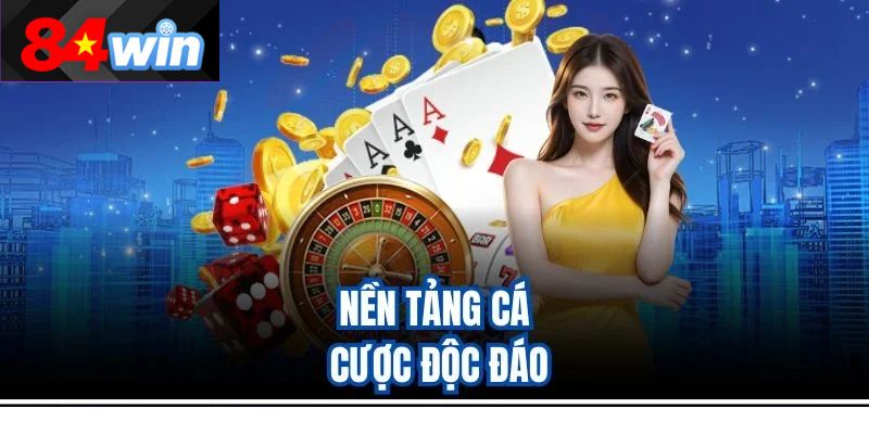 Nền tảng cá cược độc đáo