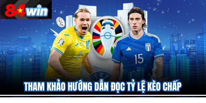 Tham khảo hướng dẫn đọc tỷ lệ kèo chấp